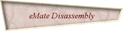 eMate Disassembly
