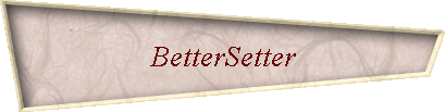BetterSetter