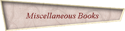 Miscellaneous Books